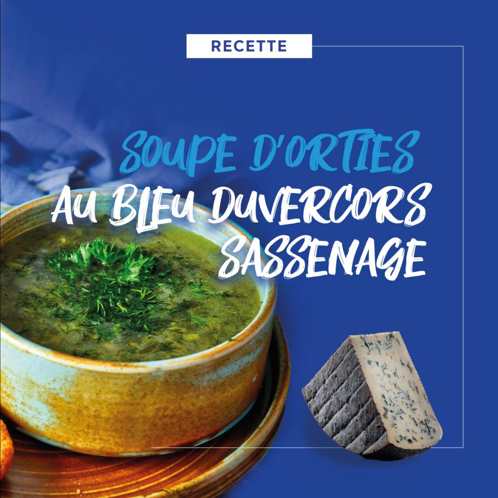 Soupe d’orties au Bleu du Vercors-Sassenage