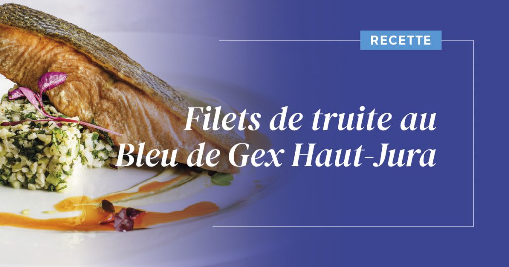 filets de truite bleu de gex